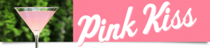 Pink Kiss